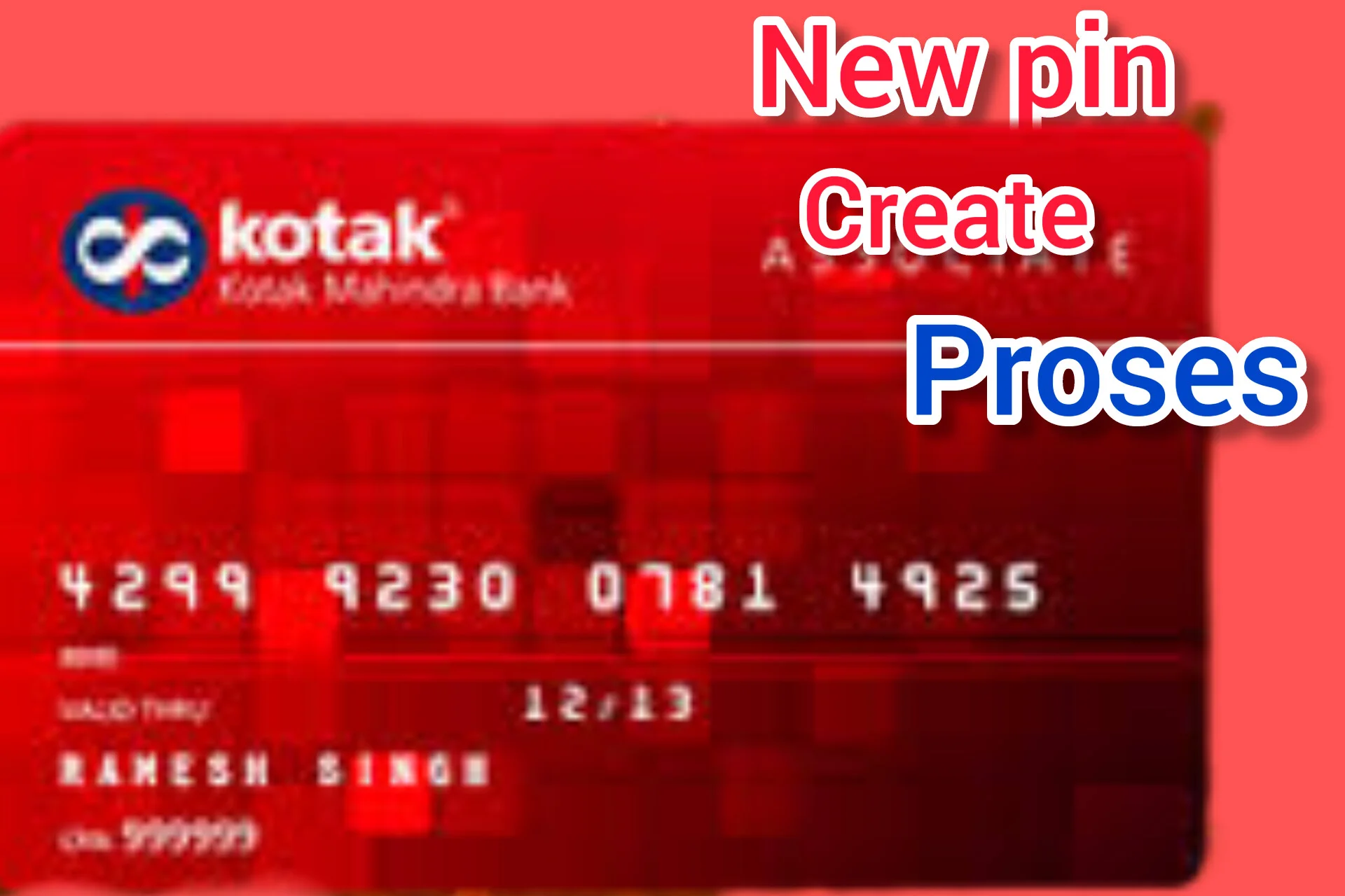 Kotak debit card pin generation latest Proses